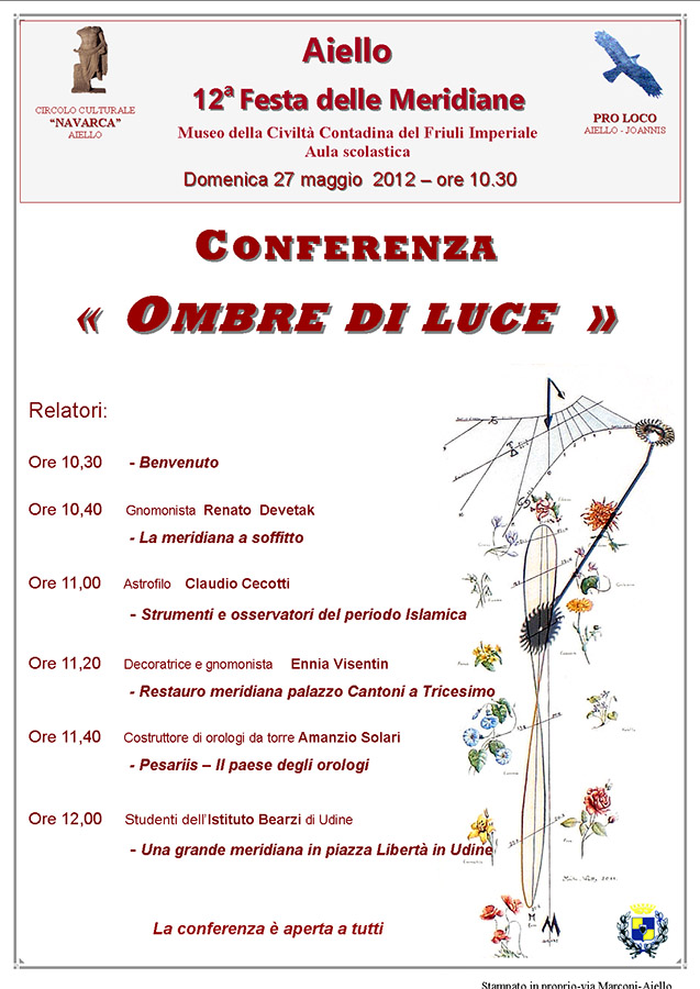 Conferenza "Ombre di Luce" nel contesto della Festa delle Meridiane 2012 ad Aiello del Friuli