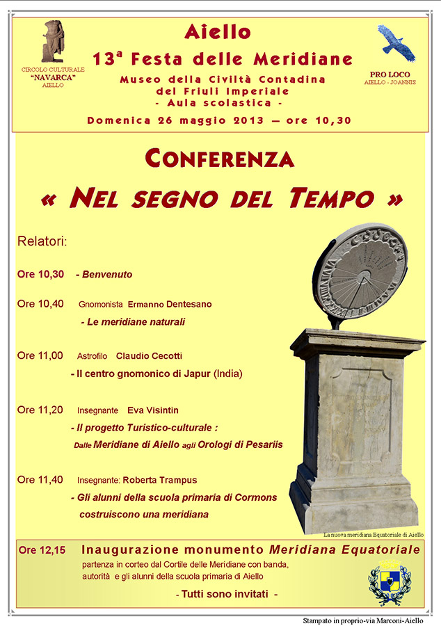Conferenza dal titolo "Nel Segno del Tempo" nel contesto della Festa delle Meridiane 2013 ad Aiello del Friuli