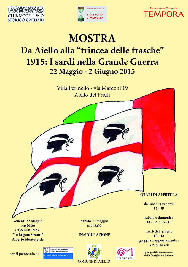 Da Aiello alla "trincea delle frasche" 1915: I sardi nella Grande Guerra - Festa delle Meridiane 2015 ad Aiello del Friuli