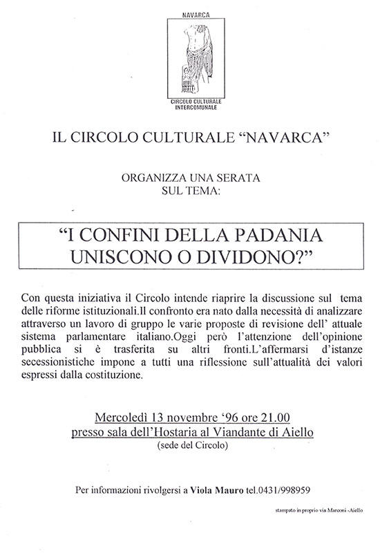 Iniziativa del 13 novembre 1996: Serata sul tema "I confini della Padania uniscono o dividono?"