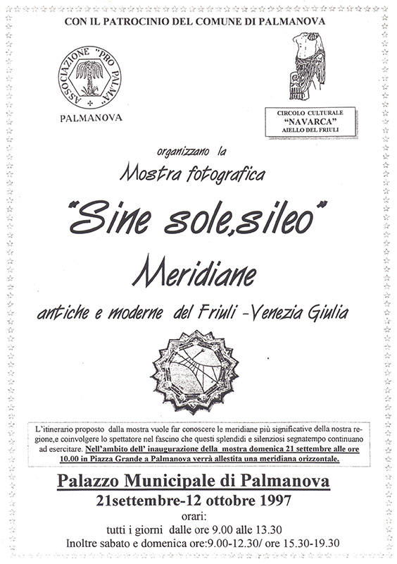 Iniziativa del 21 settembre 1997: Mostra fotografica "Sine Sole Sineo" a Palmanova
