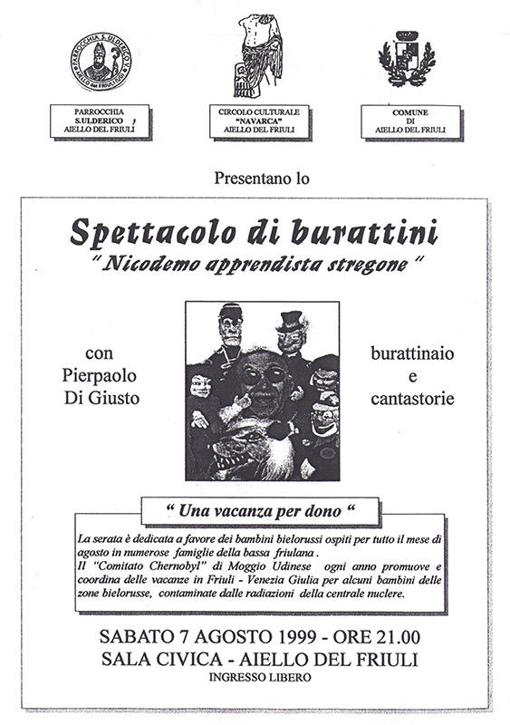 Iniziativa del 7 agosto 1999: Spettacolo di burattini "Nicodemo apprendista stregone" con Pierpaolo Di Giusto