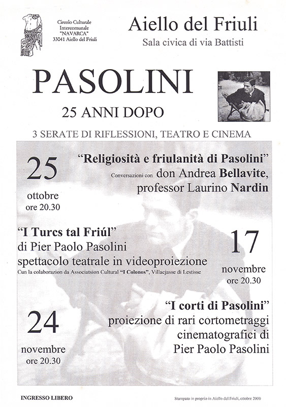 Iniziativa del 25-26-27 ottobre 2000: Serate di riflessioni per il 25 anniversario della morte di Pasolini