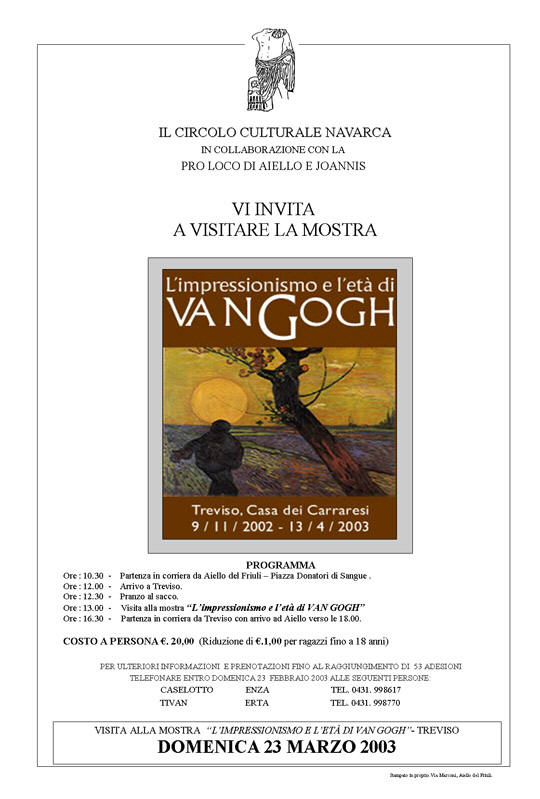 Iniziativa del 23 marzo 2003: Visita alla mostra: L'impressionismo e l'et di Van Gogh