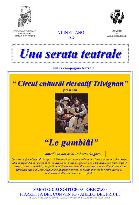 Iniziativa del 2 agosto 2003: Una serata teatrale con il circolo culturale ricreativo di Trivignano