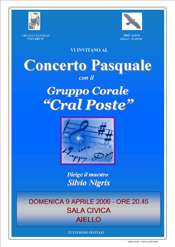 Iniziativa del 9 aprile 2006: concerto pascuale con il coro: Cral Poste