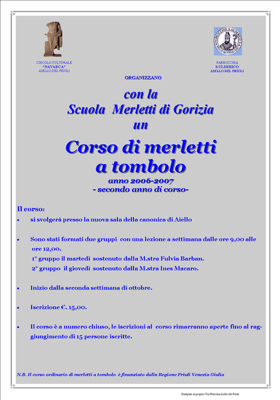 Iniziativa di ottobre 2006: corso di merletti a tombolo