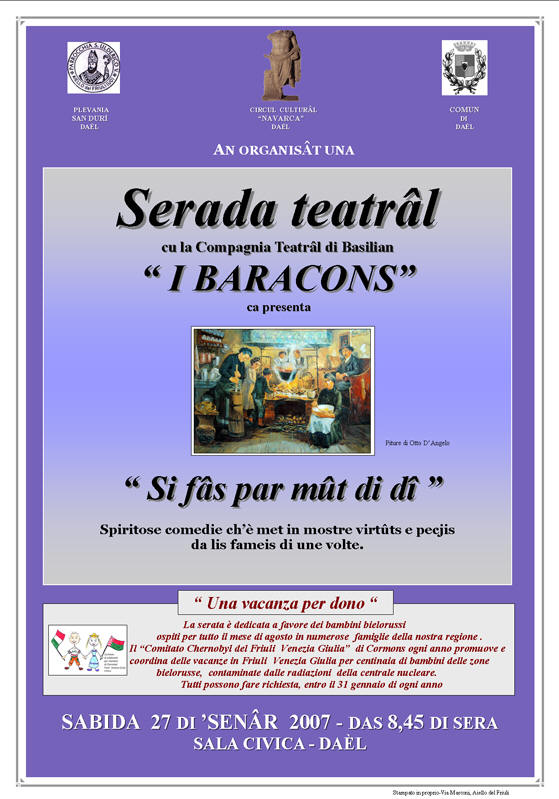 Iniziativa del 27 gennaio 2007: Serata teatrale con i Baracons di Basiliano