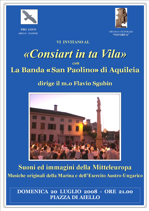 Iniziativa del 20 luglio 2008: Concerto della banda San Paolino di Aquileia