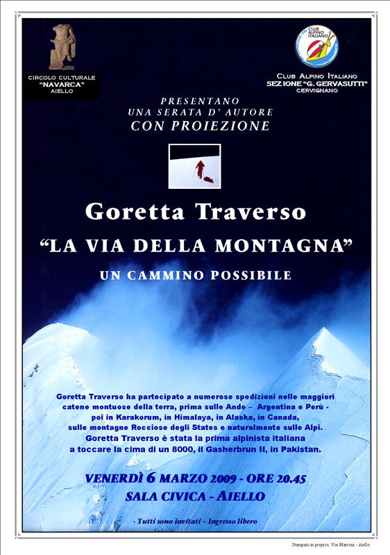 Iniziativa del 6 marzo 2009: Proiezione del video: "La via della montagna" di Goretta Traverso