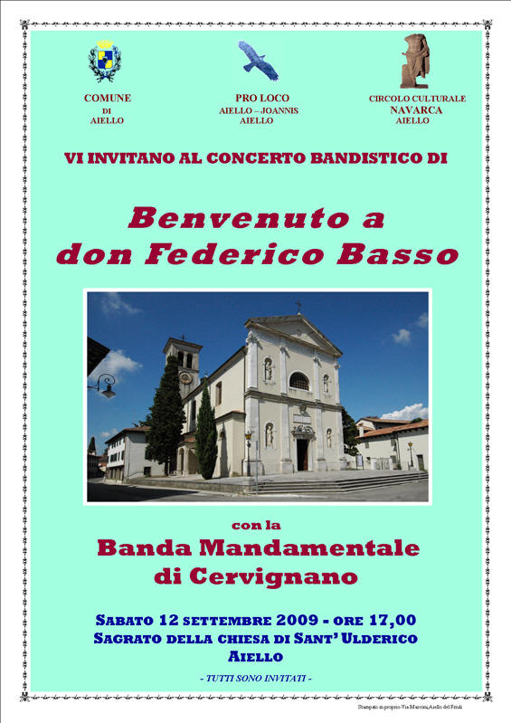 Iniziativa del 12 settembre 2009: Benvenuto al nuovo parroco di Aiello: don Federico Basso