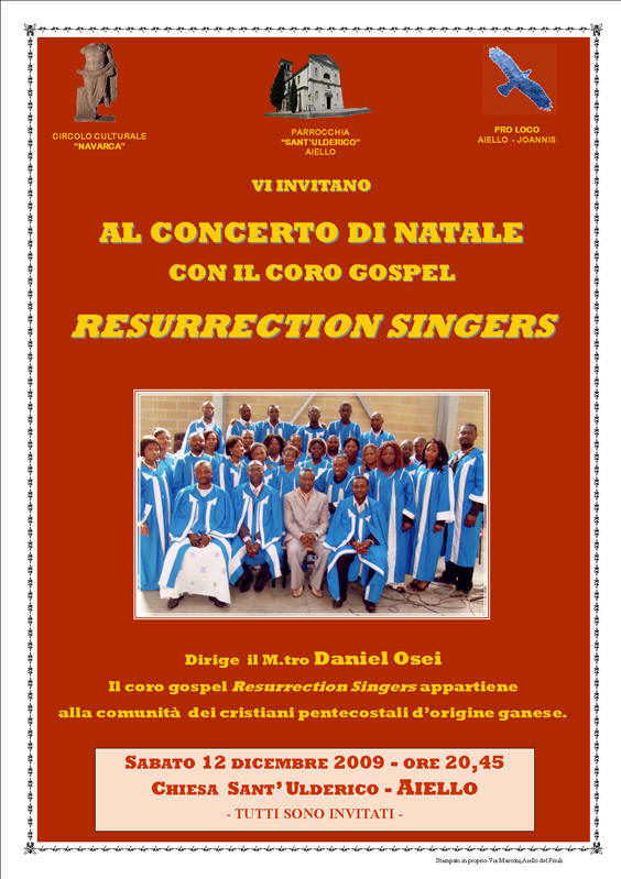 Iniziativa del 12 dicembre 2009: Concerto di Natale con il coro Gospel "Resurrection singer"