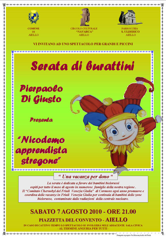 Iniziativa del 7 agosto 2010: Spettacolo di di burattini dal titolo: "Nicodemo apprendista stregone" con Pierpaolo DiGiusto 