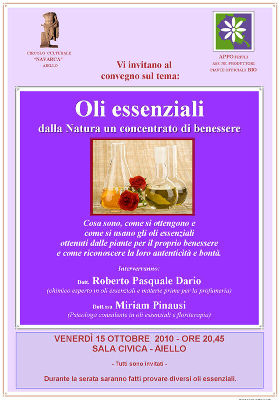 Iniziativa del 15 ottobre 2010: Serata dal titolo "Oli essenziali della natura" con Roberto Pasquale Dario e Miriam Pinausi