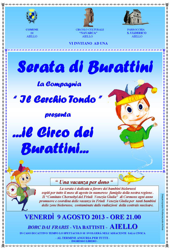Iniziative del 9 agosto 2013: Spettacolo di Burattini con la compagnia "Il Cerchio Tondo"
