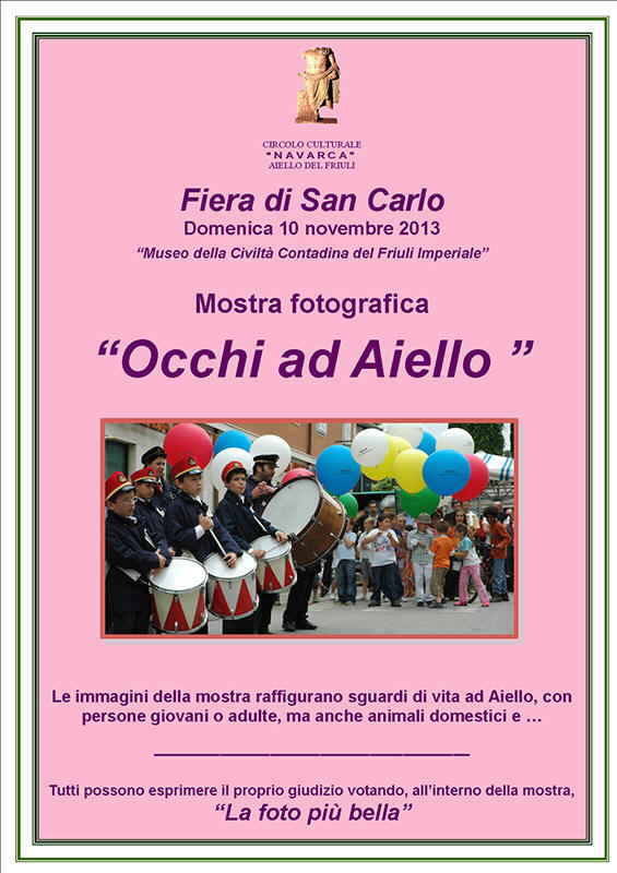 Iniziativa del 10 novembre 2013: Mostra fotografica "Occhi ad Aiello" nel contesto della Fiera di San Carlo