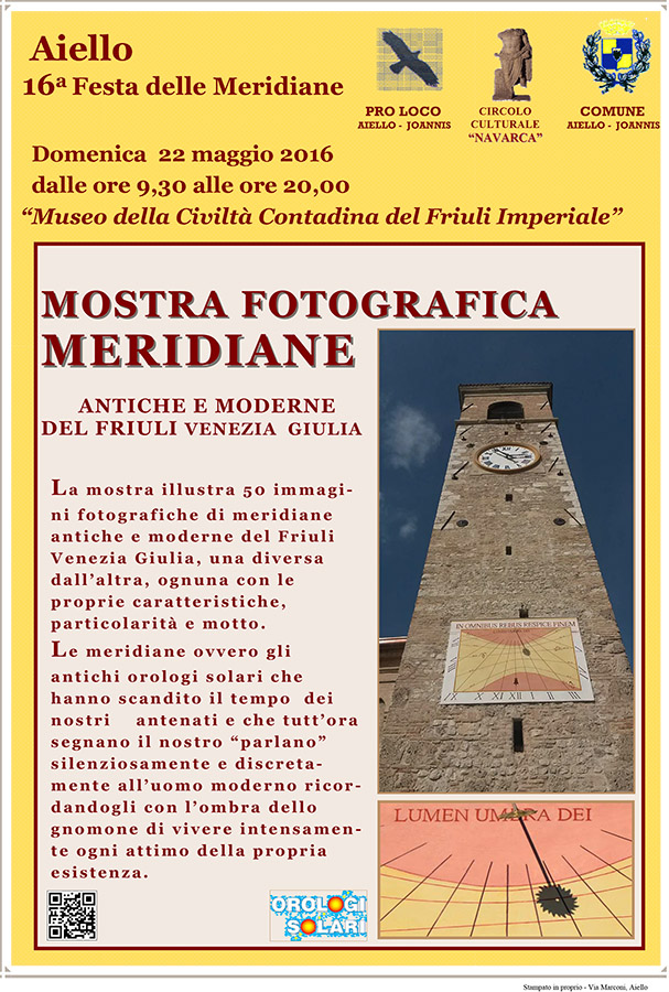 Mostra fotografica "Meridiane antiche e moderne del Friuli Venezia Giulia" nel contesto della Festa delle Meridiane 2016 ad Aiello del Friuli