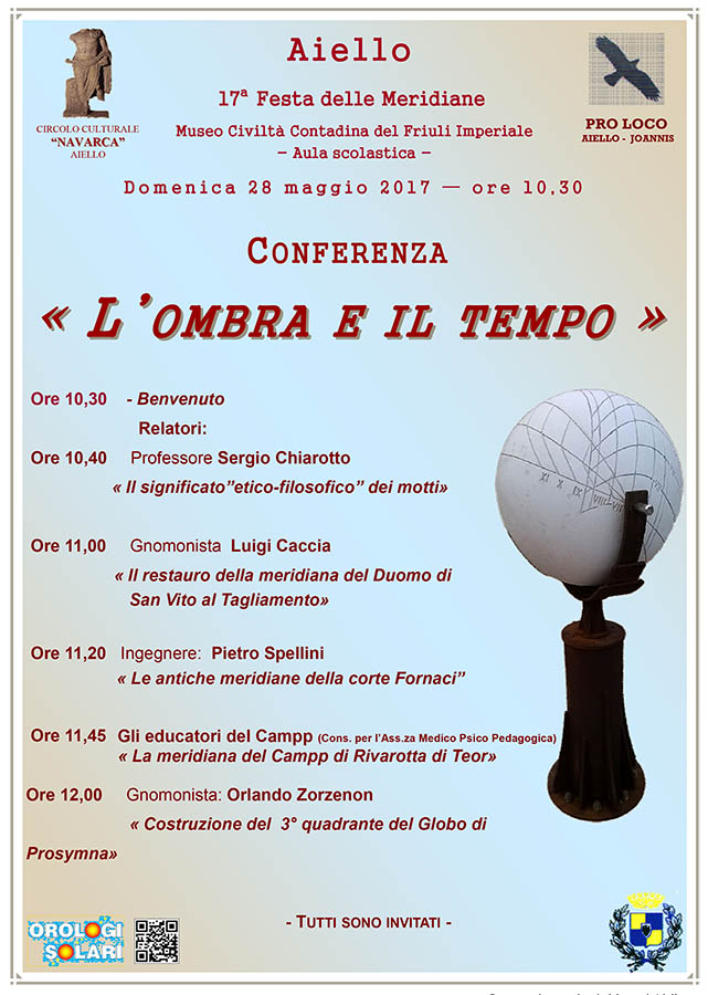 Iniziativa del 28 maggio 2017: conferenza "L'Ombra e il Tempo" nel contesto della Festa delle Meridiane 2017 ad Aiello del Friuli