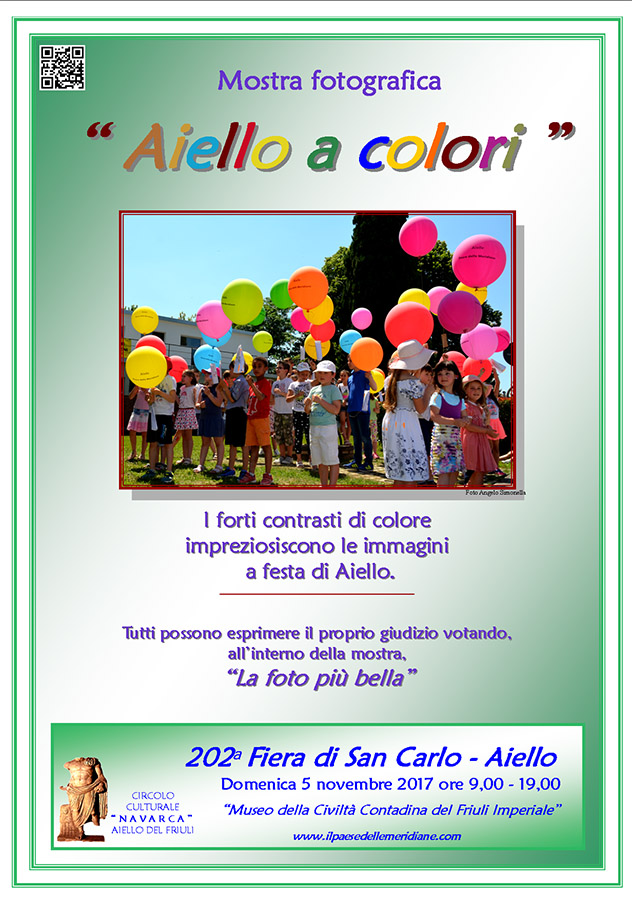 Iniziativa del 5 novembre 2017: mostra fotografica "Aiello a Colori", nel contesto della 202a Fiera di San Carlo