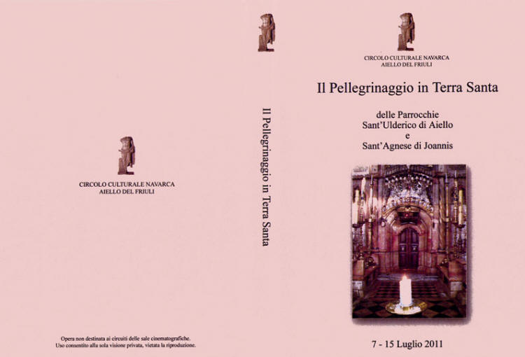 Opere del Circolo Navarca: copertina del DVD "Pellegrinaggio in Terra Santa"