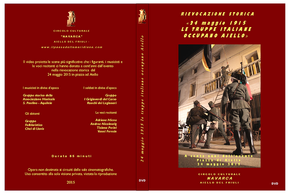 Opere del Circolo Navarca: copertina del DVD "Le truppe italiane occupano Ajello - 25 maggio 1915"