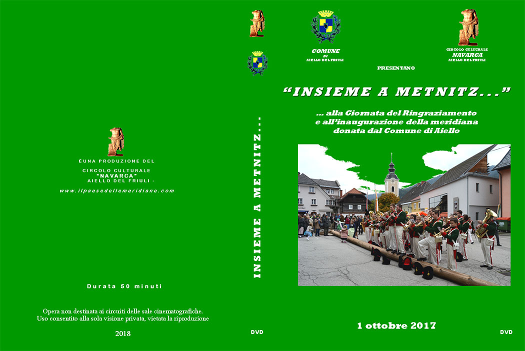 Opere del Circolo Navarca: copertina del DVD "Insieme a Metnitz..."
